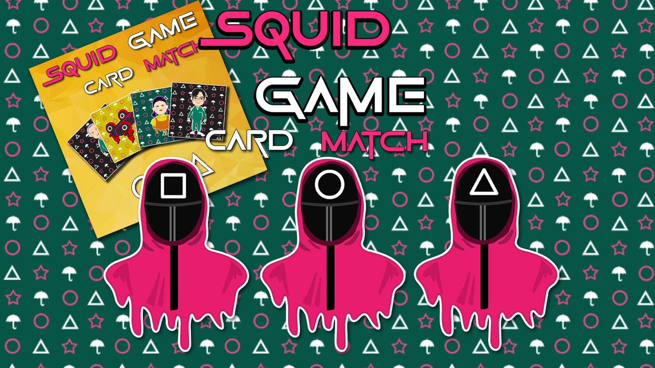 Squid Game Memory Card Match